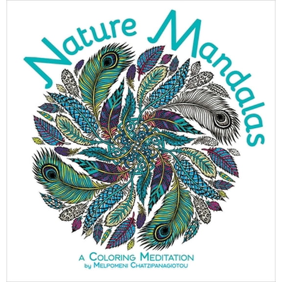 Pre-Owned Nature Mandalas Coloring: A Coloring Meditation (Paperback) 1645179087 9781645179085