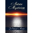 thumbnail image 1 of Nature Mysticism : A Guide (Paperback), 1 of 1