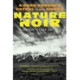 thumbnail image 1 of Pre-Owned Nature Noir: A Park Ranger's Patrol in the Sierra Paperback, 1 of 1