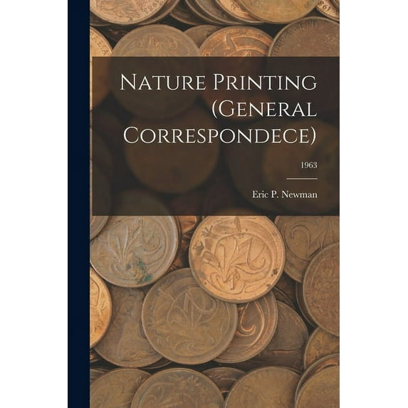 Nature Printing (General Correspondece); 1963, (Paperback)