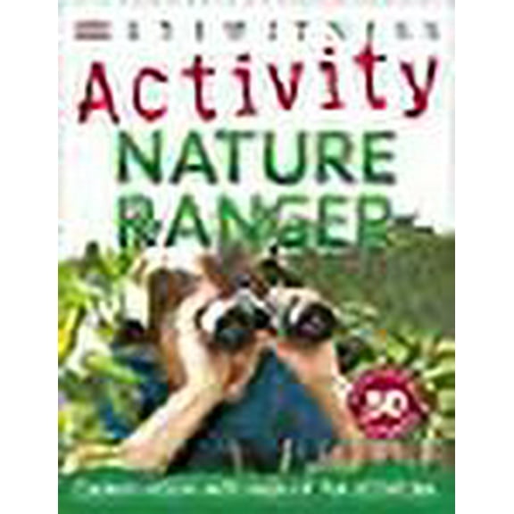 Nature Ranger (Eyewitness Activities)