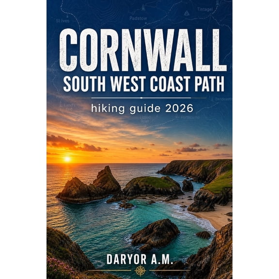 Nature Routes Travel Cornwall South West Coast Path Hiking Guide 2026, Book 9, (Paperback)