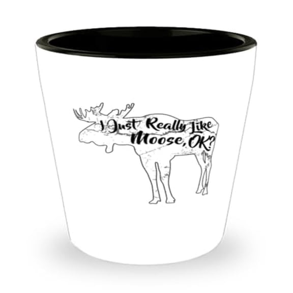 Nature Shot Glass, I Just Really Like Moose, Majestic Wildlife Gift, Mini Glassware, 1.5oz Cup