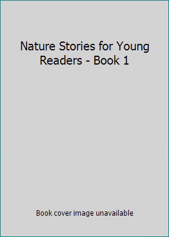 PreOwned Nature Stories for Young Readers Book 1 (Unknown Binding