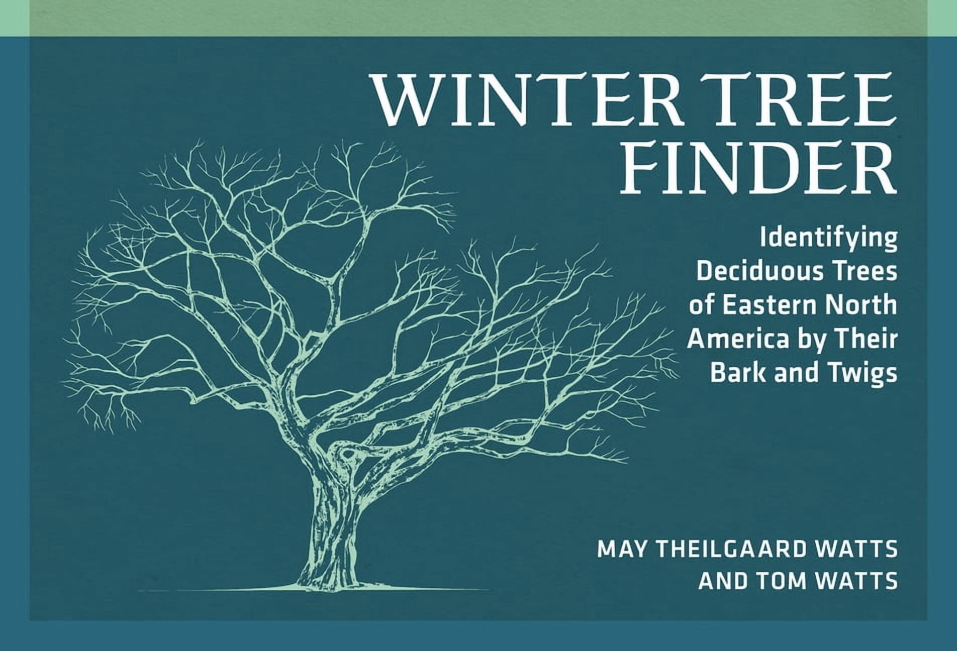 Nature Study Guides Winter Tree Finder: Identifying Deciduous Trees of Eastern North America by Their Bark and Twigs, (Paperback)