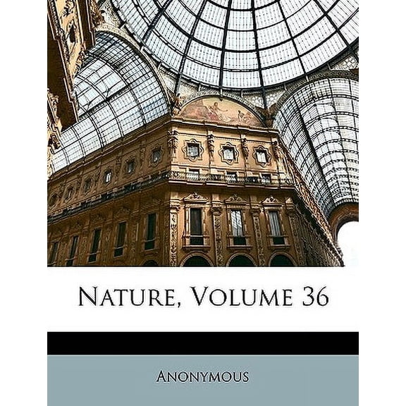 Nature, Volume 36 (Paperback)