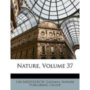 Nature, Volume 37 Paperback
