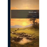 Nature; Volume 43 Paperback