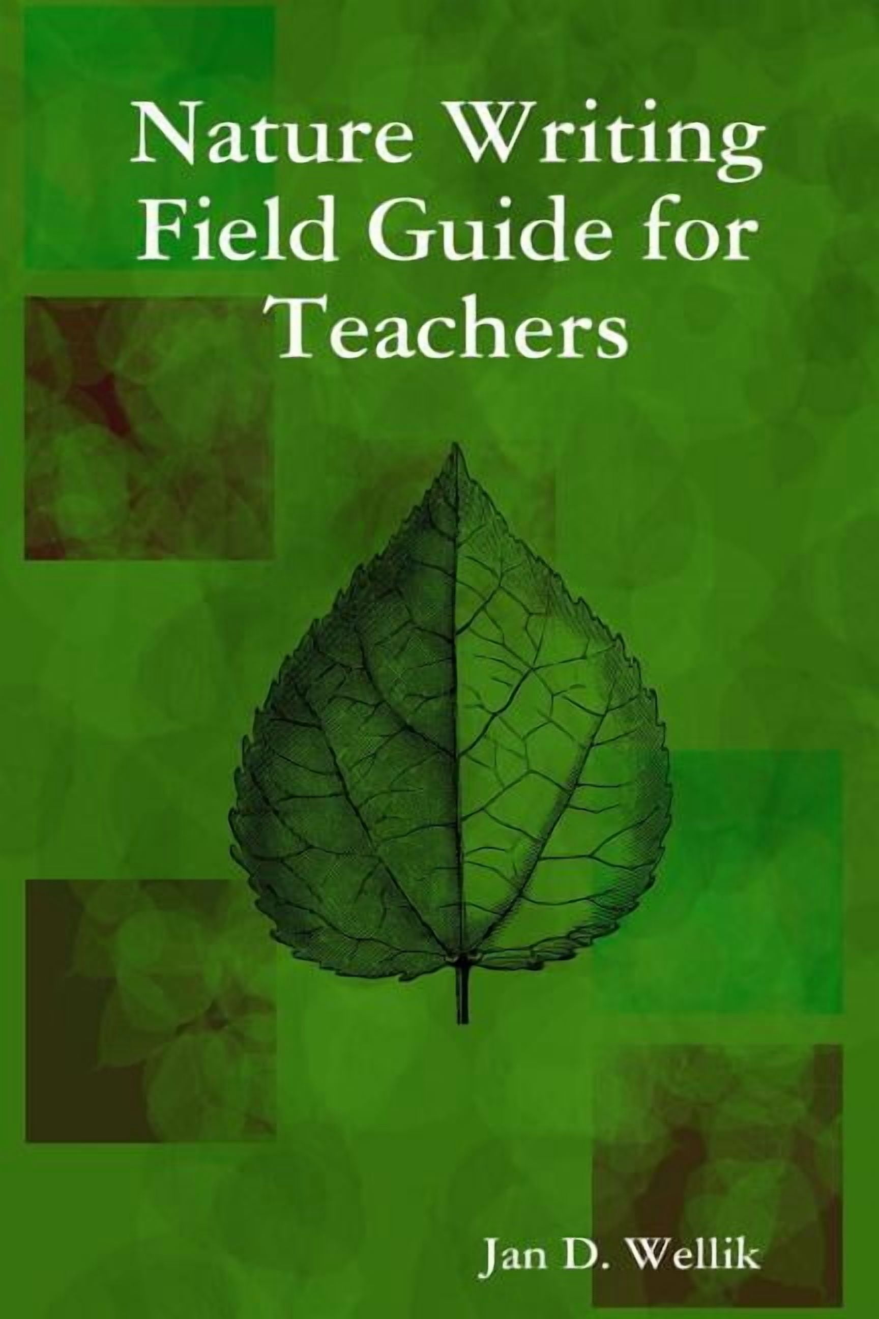 Nature Writing Field Guide for Teachers - Walmart.com