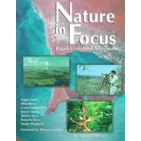Pre-Owned Nature in Focus: Rapid Ecological Assessment (Paperback) 1559637544 9781559637541