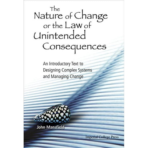 The Nature of Change or the Law of Uni.., (Hardcover)