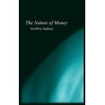 thumbnail image 1 of Nature of Money: New Directions in Political Economy (Paperback), 1 of 1