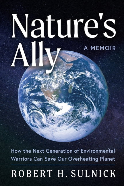 Nature's Ally, (Paperback)