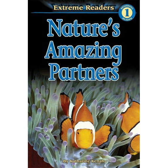 Pre-Owned Nature's Amazing Partners (Extreme Readers) Paperback