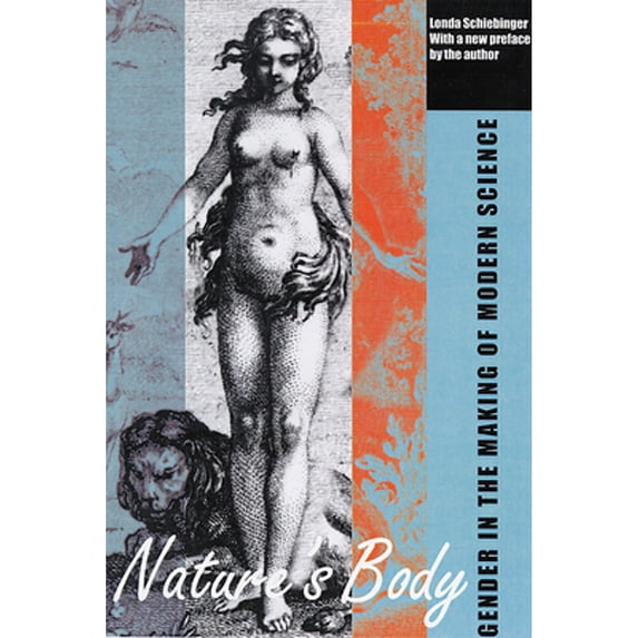 Pre-Owned Nature's Body: Gender in the Making of Modern Science (Paperback) 081353531X 9780813535319
