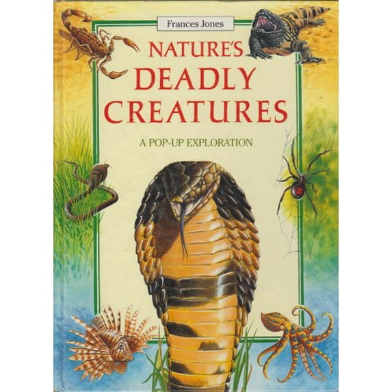 Pre-Owned Nature's Deadly Creatures (Hardcover) 0803713428 9780803713420