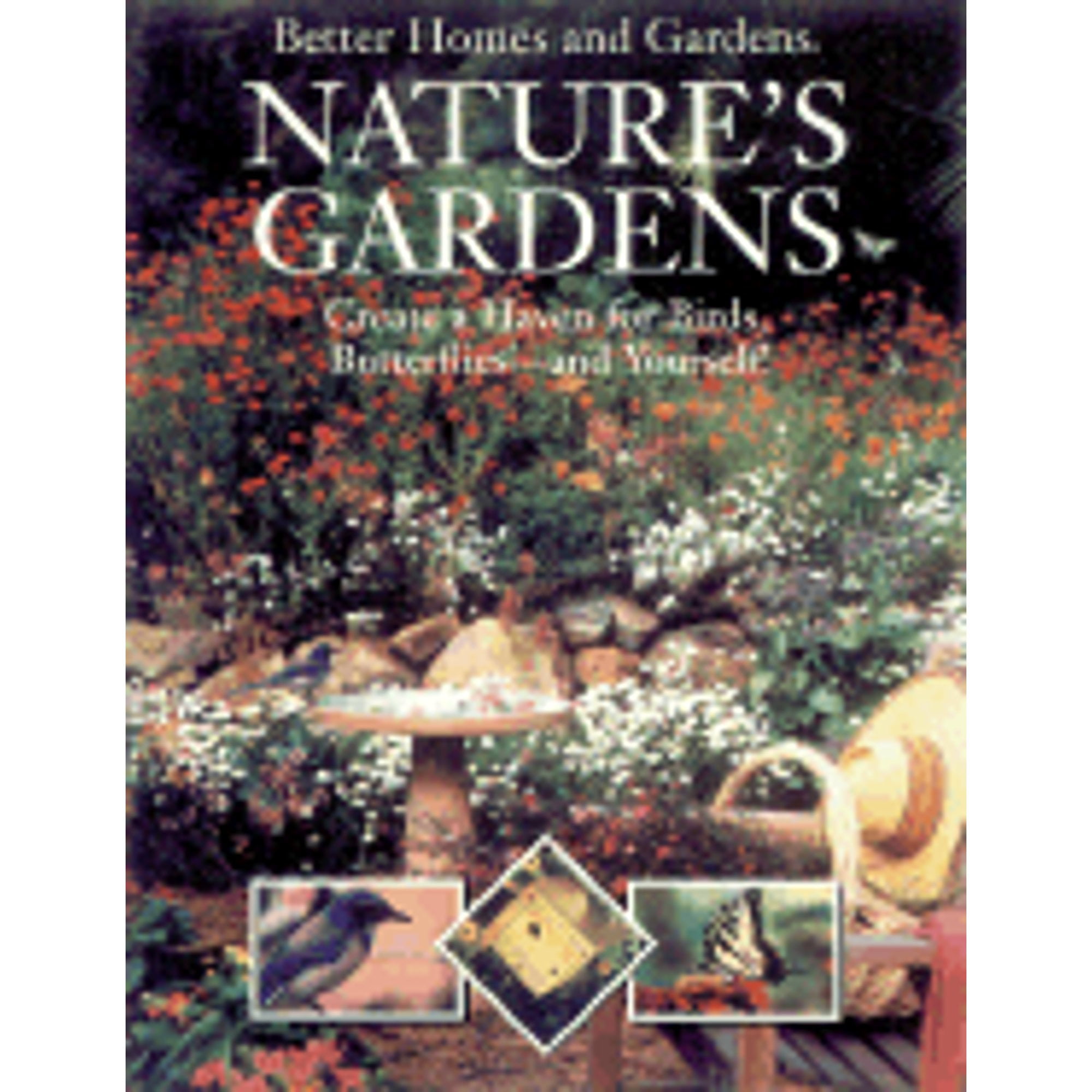 PreOwned Better Homes and Gardens Natures Gardens Create a Haven for