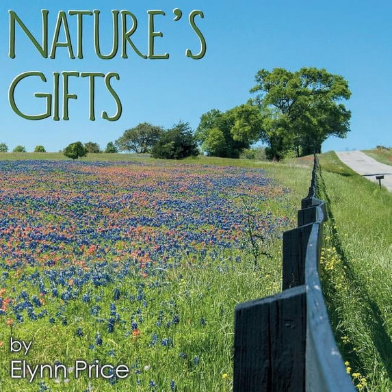 Nature's Gifts, (Paperback)