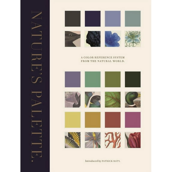 Nature's Palette: A Color Reference System from the Natural World, (Hardcover)