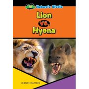 Nature's Rivals Lion vs. Hyena, Hardcover