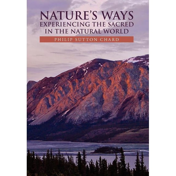 Nature's Ways, (Hardcover)