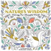 Natures Wisdom Coloring Our Beautiful World, Paperback
