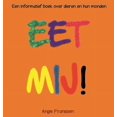 thumbnail image 1 of Natuurcultuur Serie Eet Mij!: Een informatief boek over dieren en hun monden, Book 3, (Hardcover), 1 of 1