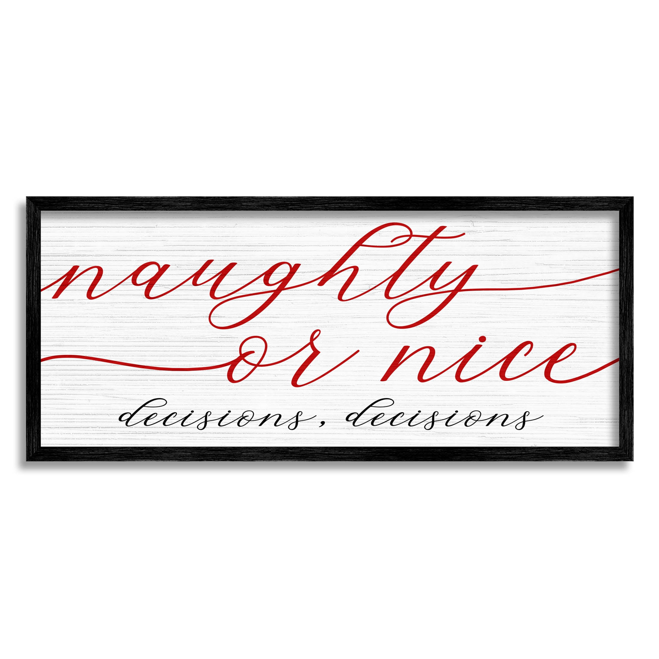Naught Or Nice Decisions Humor Holiday Graphic Art Black Framed Art Print Wall Art