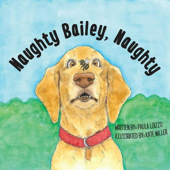 Naughty Bailey, Naughty, (Paperback)