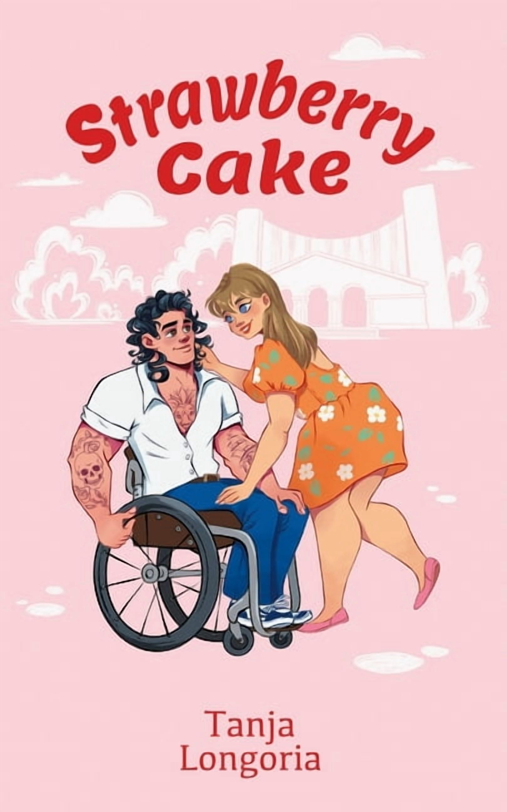 Naughty Desserts Strawberry Cake: A Steamy Feel Good Romance, Book 2, (Paperback)