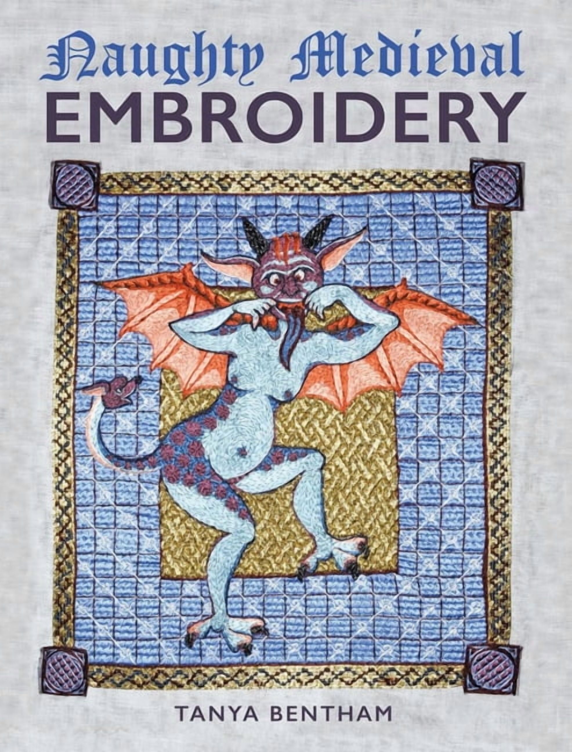 Naughty Medieval Embroidery, (Paperback)