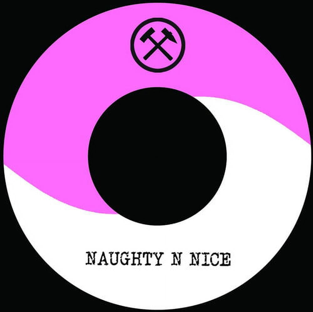 Naughty N Nice - Naughty N Nice - Music & Performance - Vinyl [7-Inch]