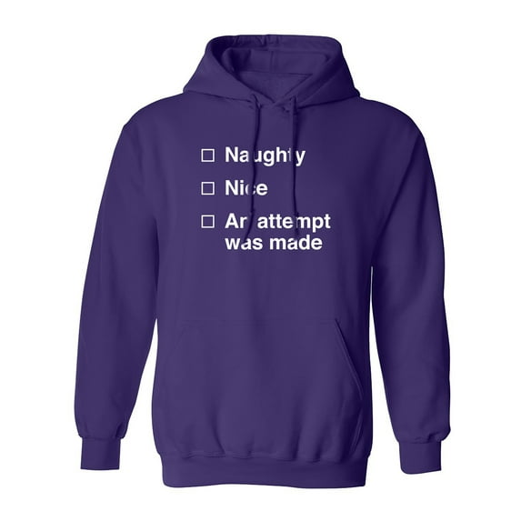 Naughty/Nice/An Attempt Was Made Adult Hooded Sweatshirt