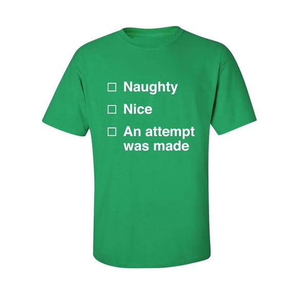 Naughty/Nice/An Attempt Was Made Adult Short Sleeve T-shirt