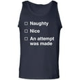 thumbnail image 1 of Naughty/Nice/An Attempt Was Made Adult Tank Top, 1 of 3