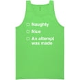 thumbnail image 1 of Naughty/Nice/An Attempt Was Made Neon Tank Top, 1 of 1