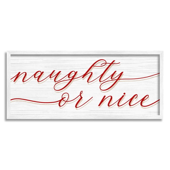 Naughty Or Nice Christmas Phrase Holiday Graphic Art White Framed Art Print Wall Art