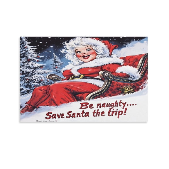 Be Naughty Save Santa The Trip Wall Art for Living Room Claus Wall Art Pictures for Home Office Store Wedding Church Canvas Print 24x36inch Unframed Wall Decor