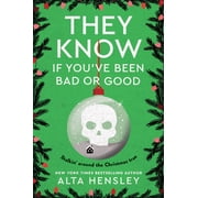 They Know If You've Been Bad or Good Paperback
