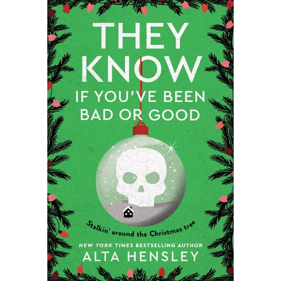 They Know If You've Been Bad or Good (Paperback)