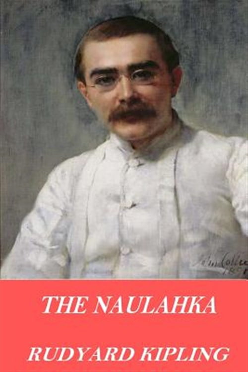 Naulahka : A Story of West and East
