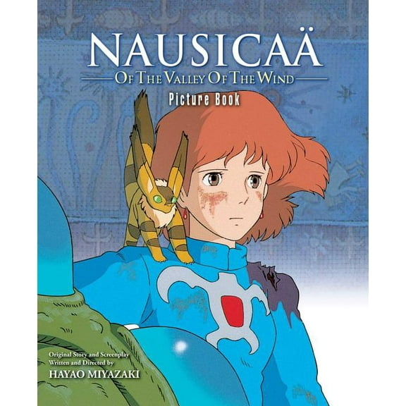 Nausica of the Valley of the Wind Picture Book: Nausica of the Valley of the Wind Picture Book (Hardcover)