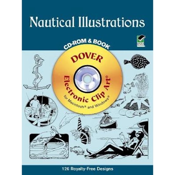 Pre-Owned Nautical Illustrations (Dover Electronic Clip Art) (CD-ROM and Book) (Paperback) 0486999793 9780486999791