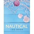 thumbnail image 1 of Nautical Log Book, (Paperback), 1 of 1