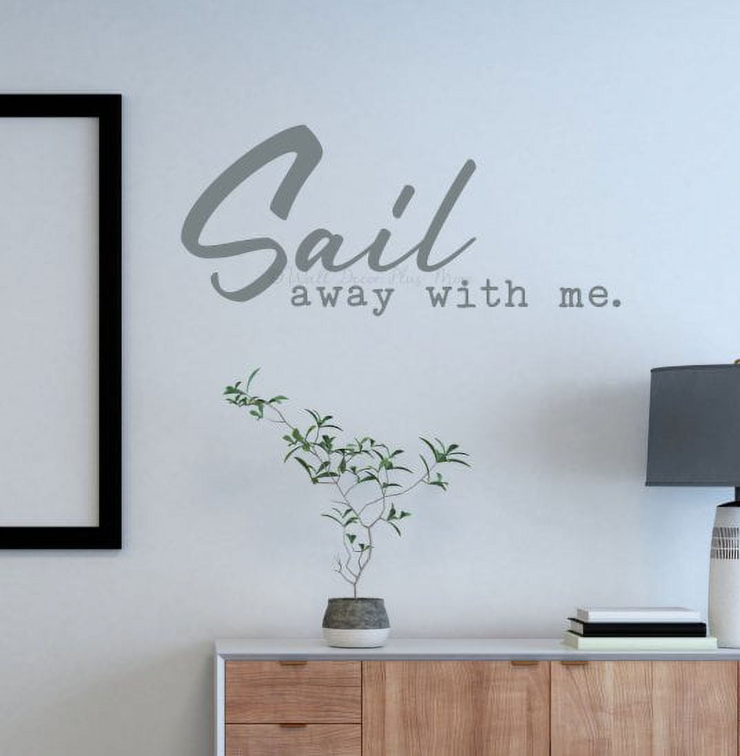 Nautical Wall Stickers Decal Quote Sail Away With Me Beach Bedroom Decor 23x10-Inch Storm Gray