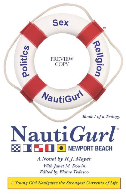 Nautigurl: NautiGurl: Sex Politics Religion (Paperback)