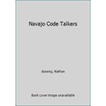 thumbnail image 1 of Pre-Owned Navajo Code Talkers (Paperback) 0802776272, 1 of 1