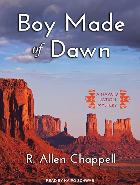 Navajo Nation: Boy Made of Dawn (Audiobook)