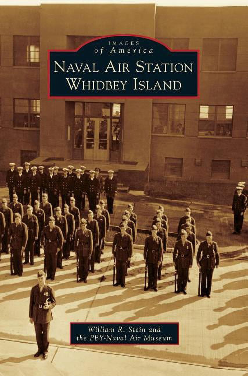 Naval Air Station Whidbey Island (Hardcover)