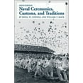 thumbnail image 1 of Pre-Owned Naval Ceremonies, Customs, and Traditions, 6th EDI (Hardcover) 1557503303 9781557503305, 1 of 1